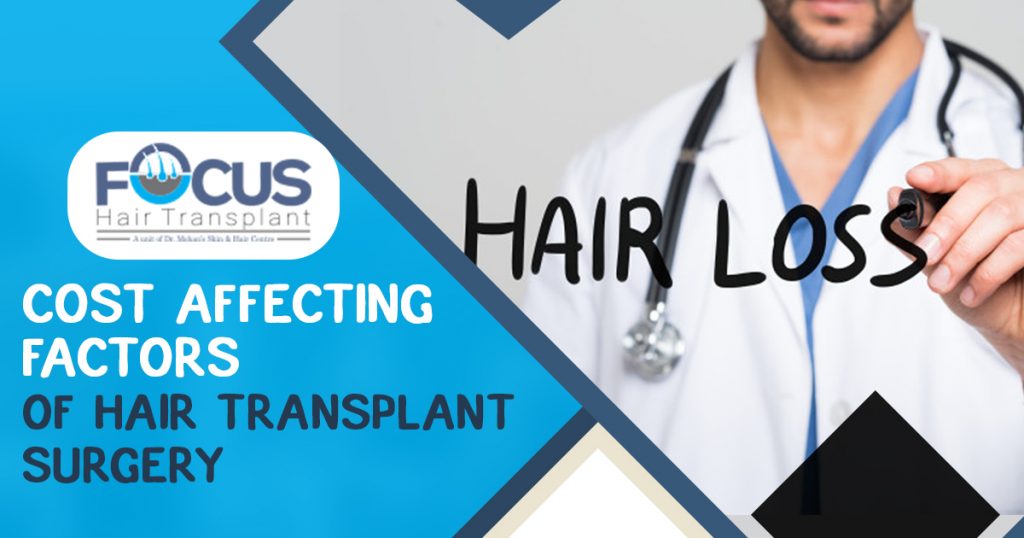 Cost Affecting Factors of Hair Transplant Surgery